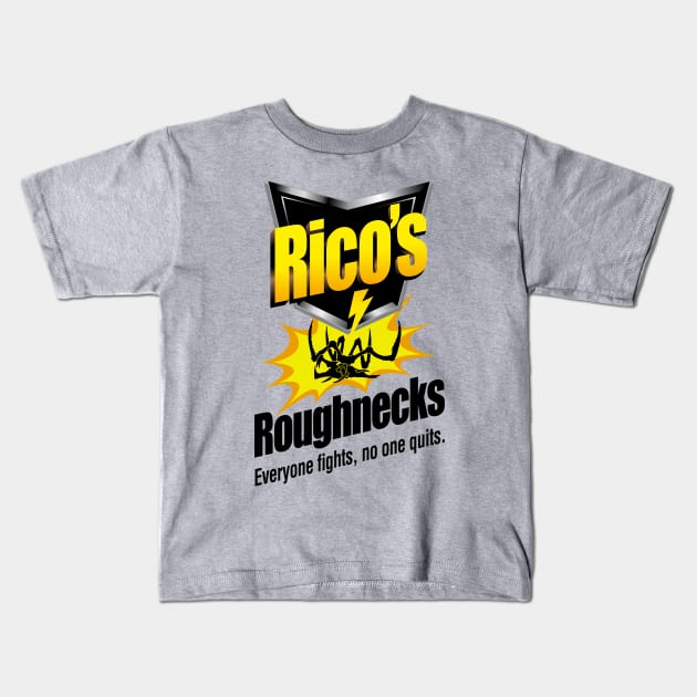 Rico's Roughnecks Kids T-Shirt by d4n13ldesigns